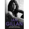 KNYGA Ian Gillan - The Autobiography of Deep Violetinė's Lead Singer