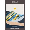 KNYGA Ian Mcewan Solar, A novel from the Vintage Earth collection
