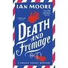KNYGA Ian Moore Death and Fromage