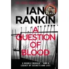 KNYGA Ian Rankin Question of Blood