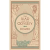 KNYGA Homer Homer Iliad &amp; The Odyssey: The Iliad &amp; The Odyssey (Collectible Editions)