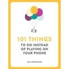 KNYGA Ilka Heinemann 101 Things To Do Instead of Playing on Your Phone
