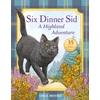 KNYGA Inga Moore Six Dinner Sid: A Highland Adventure