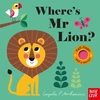 KNYGA Ingela Arrhenius Where's Mr Lion?