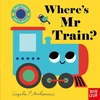 KNYGA Ingela Arrhenius Where's Mr Train?
