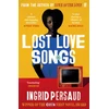KNYGA Ingrid Persaud Lost Love Songs, FROM THE WINNER OF THE COSTA FIRST NOVEL AWARD
