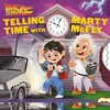 KNYGA Insight Back to the Future: Telling Time with Marty McFly