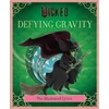KNYGA Insight Insight Editions Wicked: Defying Gravity, The Illustrated Lyrics (Universal Pictures Wicked)