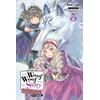 KNYGA Inumajin Woof Woof Story: I Told You to Turn Me Into a Pampered Pooch, Not Fenrir!, Vol. 5 (light novel)