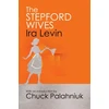 KNYGA Ira Levin Stepford Wives, Introduction by Chuck Palanhiuk