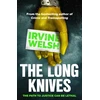 KNYGA Irvine Welsh Long Knives