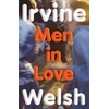 KNYGA Irvine Welsh Men in Love