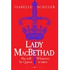 KNYGA Isabelle Schuler Lady MacBethad
