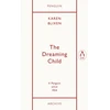KNYGA Isak Dinesen Dreaming Child