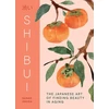 KNYGA Ishida Sanae Shibui, The Japanese Art of Finding Beauty in Aging