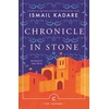 KNYGA Ismail Kadare Chronicle In Stone