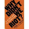 KNYGA Issac J Bailey Why Didn't We Riot?, A Juodas Man in Trumpland