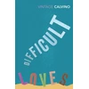 KNYGA Italo Calvino Difficult Loves and Other Stories