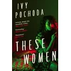 KNYGA Ivy Pochoda These Women