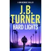 KNYGA J B Turner Hard Lights