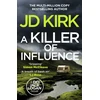 KNYGA J. D. Kirk Kirk Jd Killer of Influence