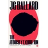 KNYGA J G Ballard Ballard J G Atrocity Exhibition