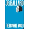 KNYGA J G Ballard Ballard J G Drowned World