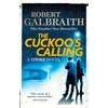 KNYGA J K Rowling Galbraith Robert Cuckoo's Calling: Cormoran Strike Book 1
