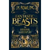 KNYGA J K Rowling Fantastic Beasts and Where to Find Them, The Original Screenplay