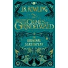 KNYGA J K Rowling Fantastic Beasts: The Crimes of Grindelwald – The Original Screenplay