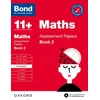 KNYGA J M Bond Bond 11+ Maths Assessment Papers 9-10 Years Book 2: For 11+ GL assessment and Entrance Exams