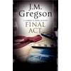 KNYGA J M Gregson Final Act