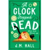 KNYGA J M Hall Clock Stopped Dead