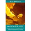 KNYGA J.A. Motyer Look to the Rock