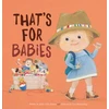 KNYGA Jackie Azua Kramer That's for Babies