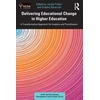 KNYGA Jackie Potter Delivering Educational Change in Higher Education, A Transformative Approach for Leaders and Practitioners