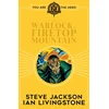 KNYGA Livingstone, Ian; Jackson, Steve Fighting Fantasy:The Warlock of Firetop Mountain