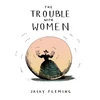 KNYGA Jacky Fleming Trouble With Women