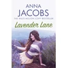 KNYGA Jacobs Anna Lavender Lane: The uplifting story from the multi-million copy bestselling author Anna Jacobs