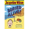 KNYGA Jacqueline Wilson Buried Alive!