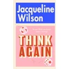 KNYGA Jacqueline Wilson Think Again