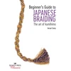 KNYGA Jacqui Carey Beginner’s Guide to Japanese Braiding