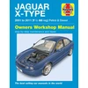 KNYGA Jaguar X Type Petrol &amp; Diesel (01 - 11) Haynes Repair Manual