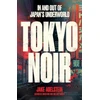 KNYGA Jake Adelstein Tokyo Noir, in and out of Japan’s underworld