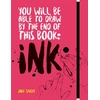 KNYGA Jake Spicer You Will Be Able to Draw by the End of this Book: Ink