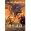 KNYGA Jaleigh Johnson Dungeons &amp; Dragons: The Fallbacks: Dealing with Dragons