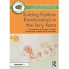 KNYGA Jamel Carly Campbell Building Positive Relationships in the Early Years, Conversations to Empower Children, Professionals, Families and Communities