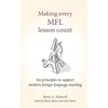 KNYGA James A Maxwell Making Every MFL Lesson Count