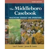 KNYGA James B Lewis Middleboro Casebook, Healthcare Strategies and Operations