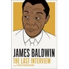 KNYGA James Baldwin: The Last Interview
